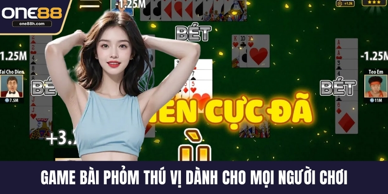 Game bài Phỏm thú vị dành cho mọi người chơi